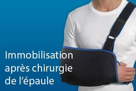 Immobilisation après chirurgie de l’épaule