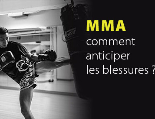 Comment anticiper les blessures liées à la pratique du MMA